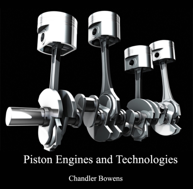 Piston Engines and Technologies, PDF eBook