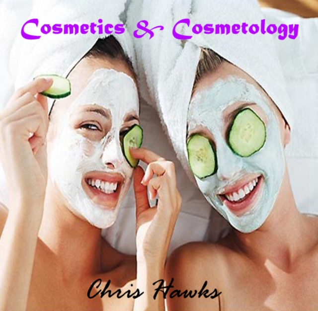 Cosmetics & Cosmetology, PDF eBook
