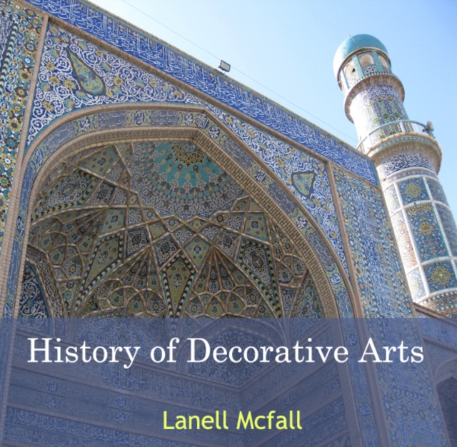 History of Decorative Arts, PDF eBook