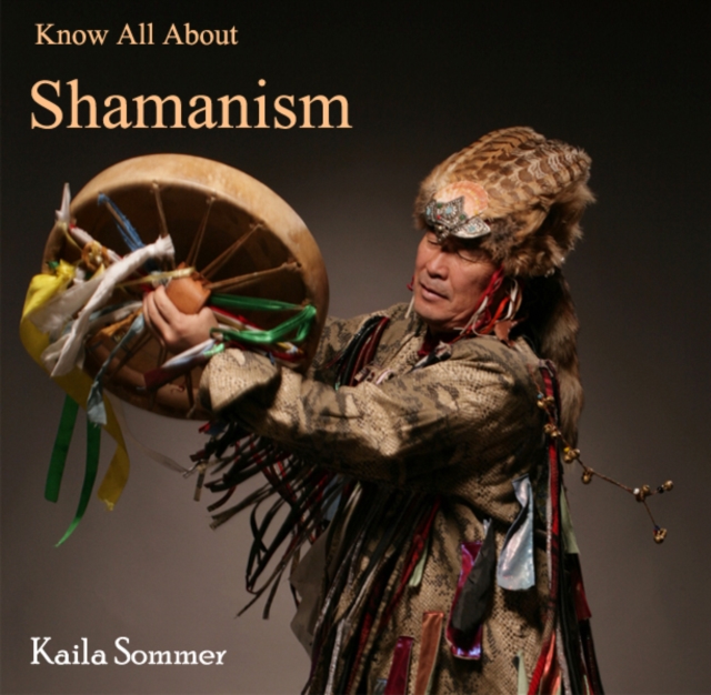 Know All About Shamanism, PDF eBook