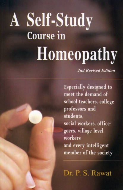Self-Study Course in Homoeopathy : 2nd Edition, Paperback / softback Book