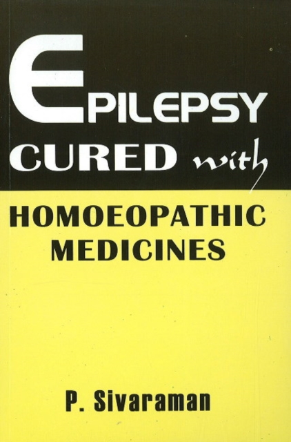 Epilepsy Cured with Homoeopathic Medicine, Paperback / softback Book