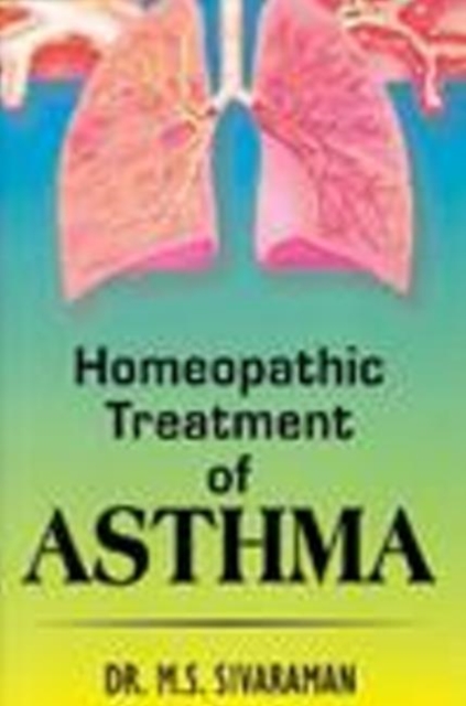 Homoeopathic Treatment of Asthma, Paperback / softback Book