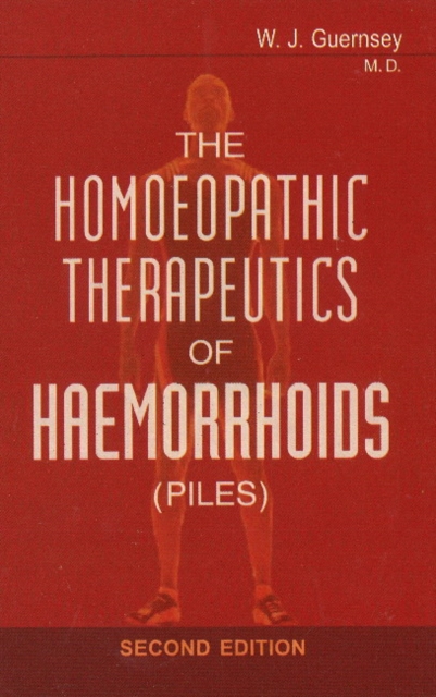 Homoeopathic Therapeutics of Haemorrhoids, Paperback / softback Book