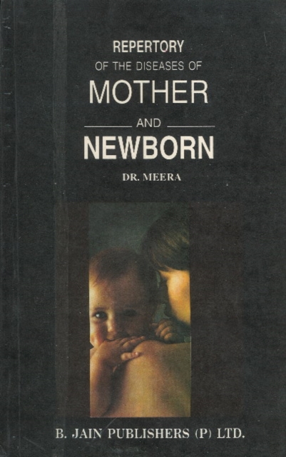 Repertory of the Diseases of Mother and Newborn, Paperback / softback Book