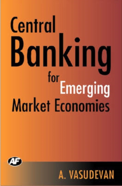 Central Bank for Emerging Market Economies, Hardback Book
