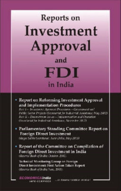 Report on Investment Approval and FDI in India, Hardback Book
