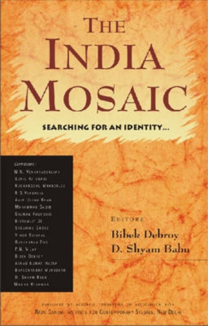 Indian Mosaic : Searching for an Identity..., Hardback Book