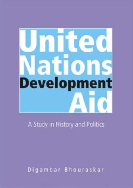 United Nations Development Aid, Hardback Book