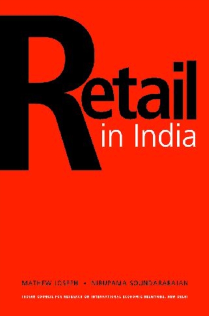 Retail in India : A Critical Assessment, Hardback Book