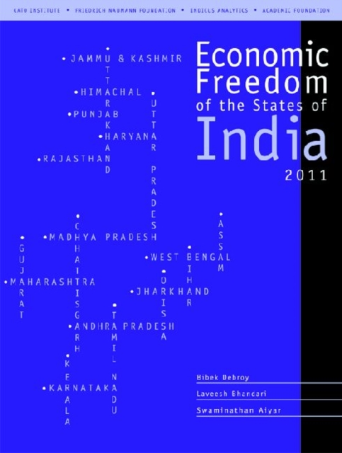 Economic Freedom of the States of India, 2011, Paperback / softback Book