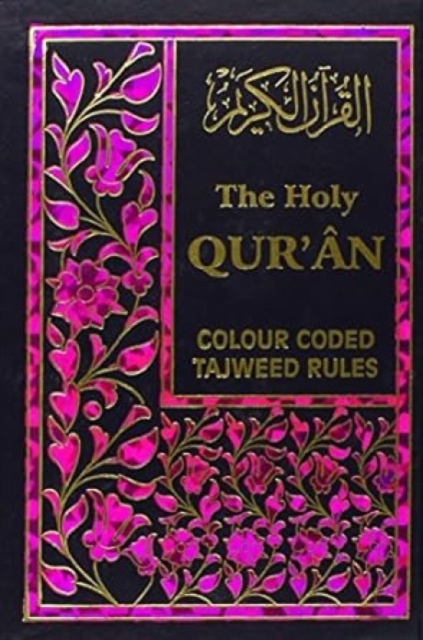 The Holy Quran with Colour Coded Tajweed Rules, Hardback Book