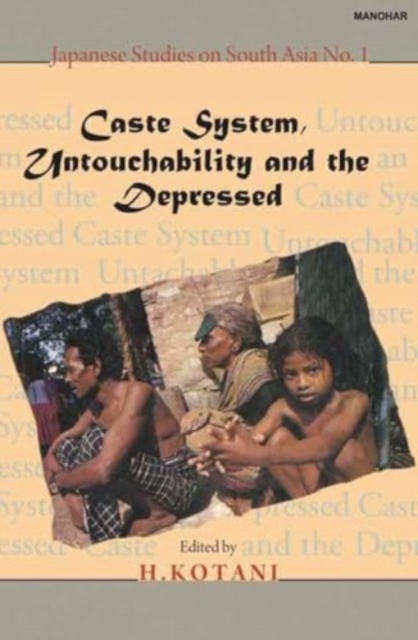 Caste System Untouchability and the Depressed, Hardback Book