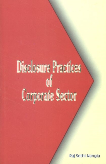 Disclosure Practices of Corporate Sector, Hardback Book