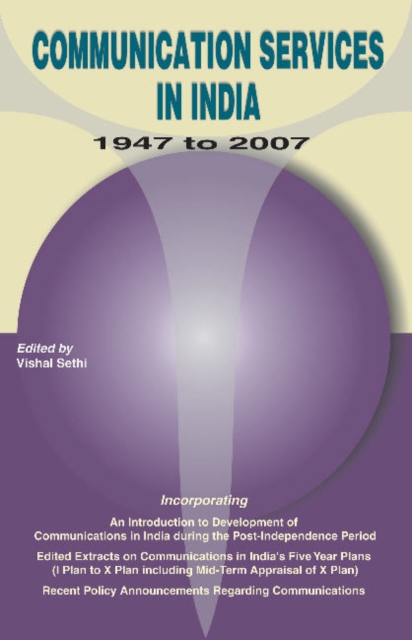 Communication Services in India - 1947-2007, Hardback Book