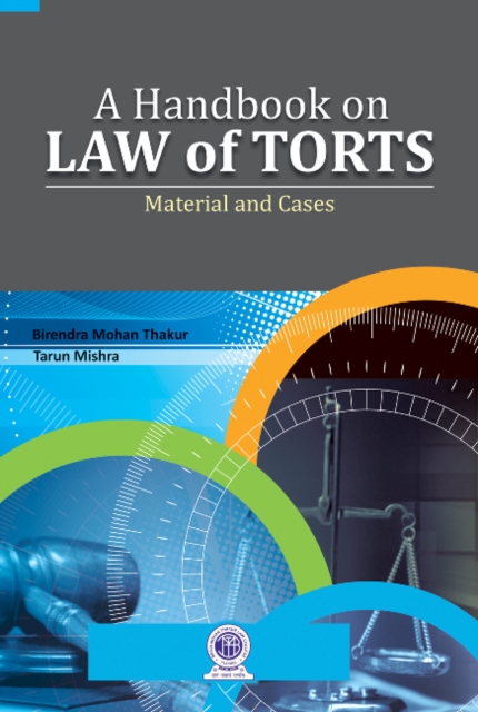 Handbook on Law of Torts : Material & Cases, Hardback Book