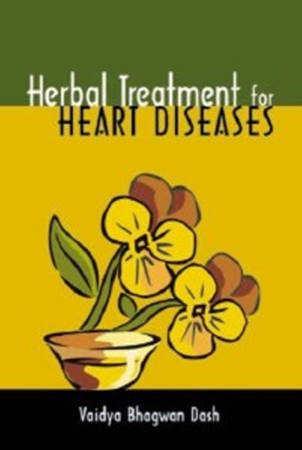 Herbal Treatment for Heart Diseases, Paperback / softback Book
