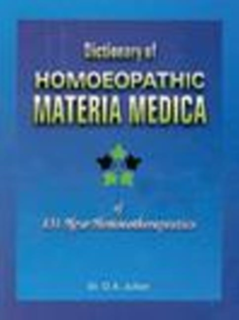 Dictionary of Homoeopathic Materia Medica, Hardback Book