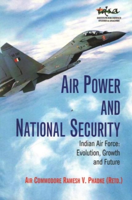 Airpower and National Security, Hardback Book