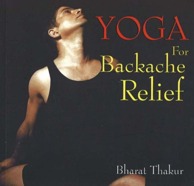 Yoga for Backache Relief, Paperback / softback Book