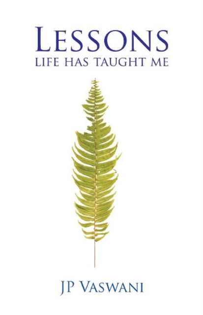 Lessons Life Has Taught Me, Paperback / softback Book