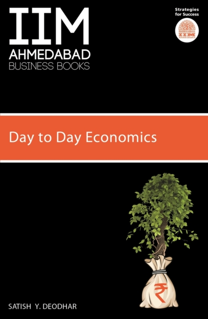 IIMA - Day to Day Economics : The ultimate guide to modern Indian economy | Penguin Books, Paperback / softback Book