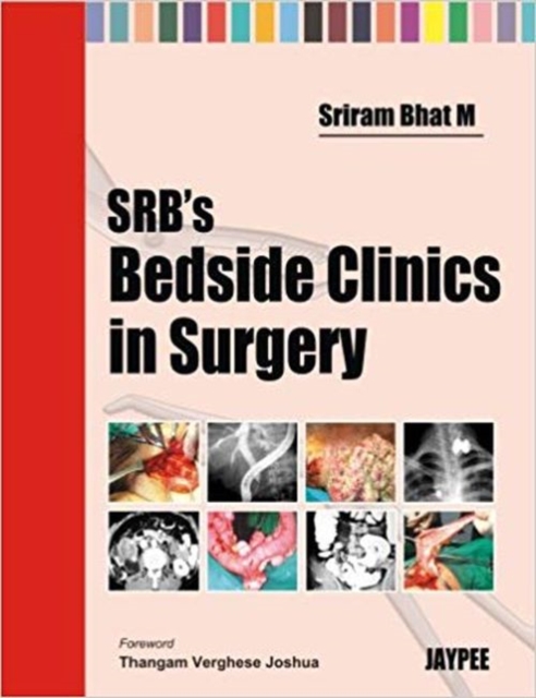 SRB's Bedside Clinics in Surgery, Hardback Book