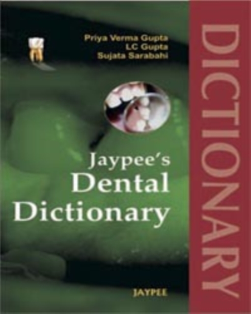 Jaypee's Dental Dictionary, Paperback / softback Book