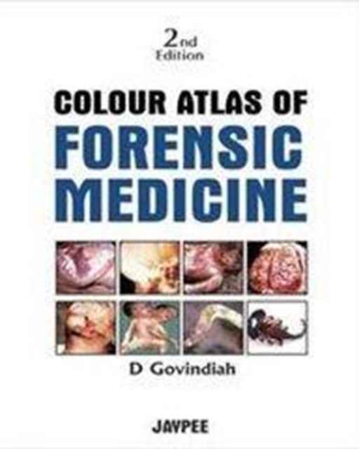 Colour Atlas of Forensic Medicine, Hardback Book