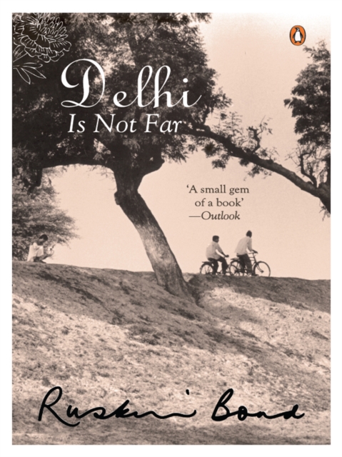 Delhi Is Not Far, EPUB eBook