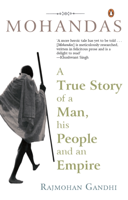 Mohandas : True Story of a Man, His People, EPUB eBook