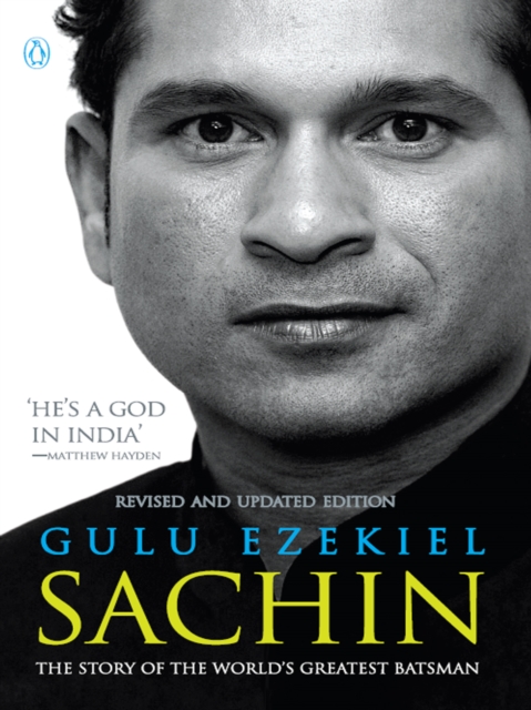 Sachin : The Story of the World's Greatest Batsman, EPUB eBook