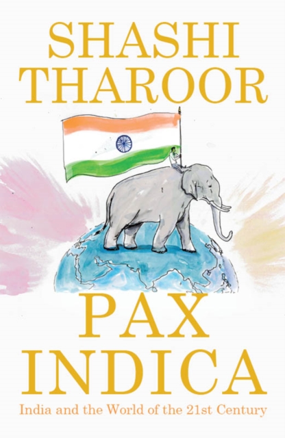Pax Indica : India and the World of the Twenty-first Century, EPUB eBook