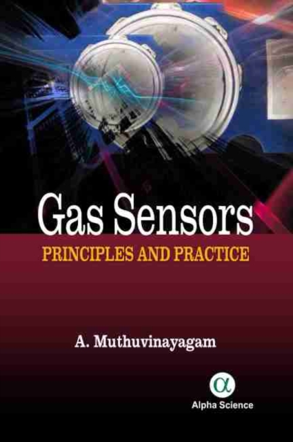 Gas Sensors : Principles and Practices, Hardback Book