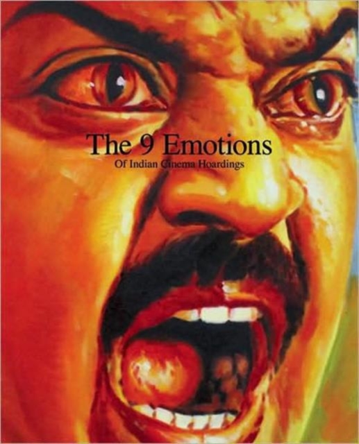 Nine Emotions of Indian Cinema Hoardings, The, Hardback Book