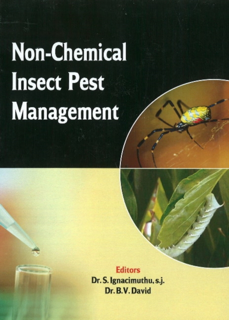 Non-Chemical Insect Pest Management, Hardback Book
