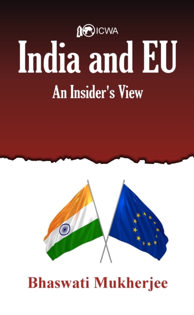 India and EU : An Insider's View, Hardback Book