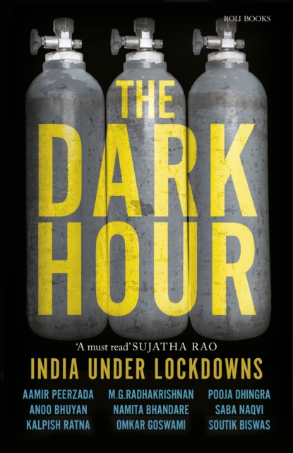 The Dark Hour - India Under Lockdowns, EPUB eBook