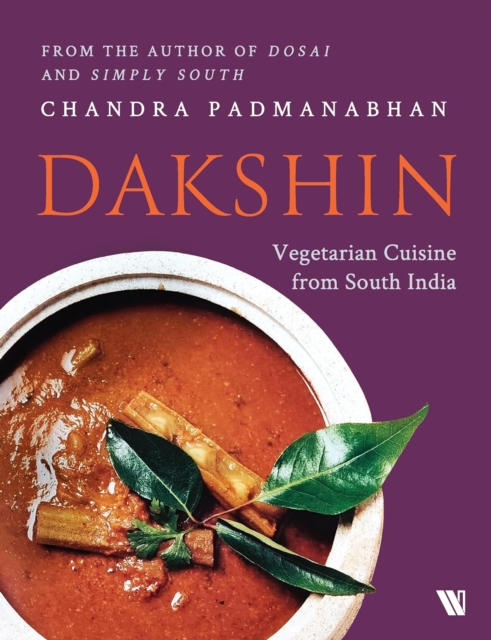 Dakshin : Vegetarian Cuisine from South India, Paperback / softback Book