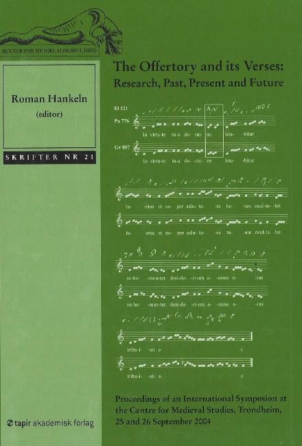 Offertory and Its Verses : Research, Past, Present and Future, Hardback Book