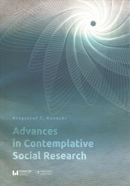 Advances in Contemplative Social Research, Paperback / softback Book