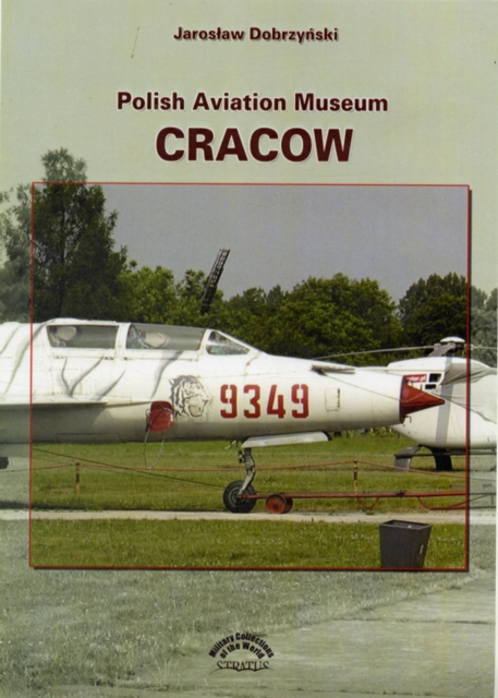 Polish Aviation Museum Cracow, Paperback Book