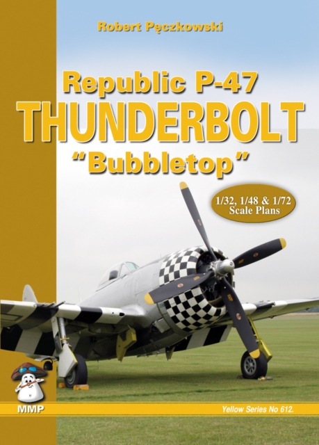 Republic P-47 Thunderbolt "Bubbletop", Paperback Book