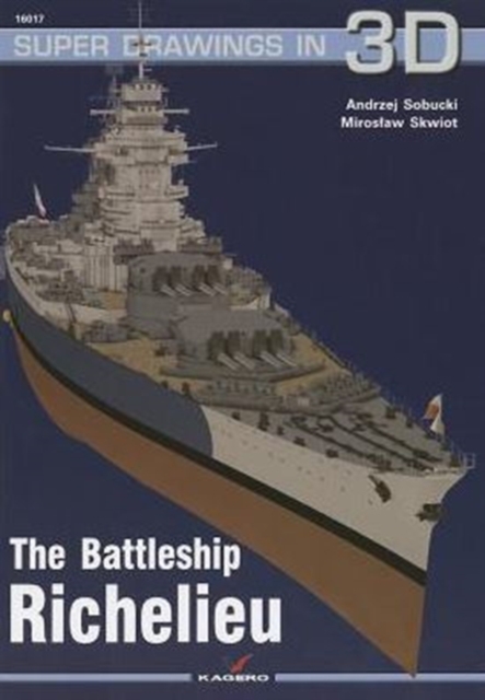 The Battleship Richelieu : No. 17, Paperback / softback Book
