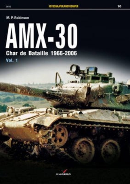 Amx-30 : Char De Bataille 1966-2006, Paperback / softback Book