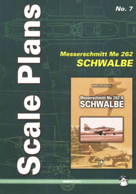 Scale Plans Me 262 Schwalbe, Paperback / softback Book