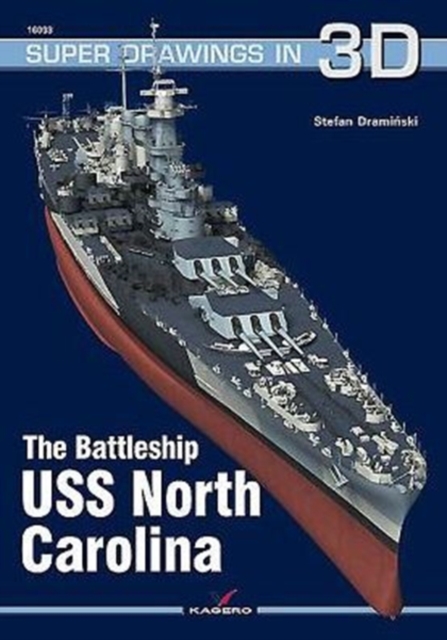 The Battleship USS North Carolina, Paperback / softback Book