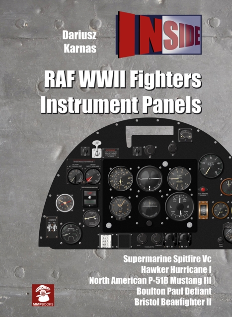 RAF WWII Fighters Instrument Panels, Hardback Book