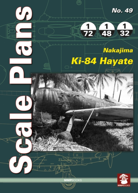 Scale Plans No. 49: Nakajima Ki-84 Hayate, Paperback / softback Book