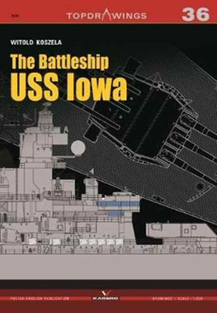 The Battleship USS Iowa, Paperback / softback Book